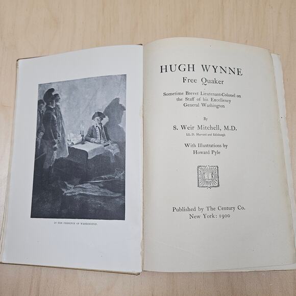 Hugh Wynne free Quaker: colonel on the staff of Gen.Washington Book early 1900's - Picture 7 of 8